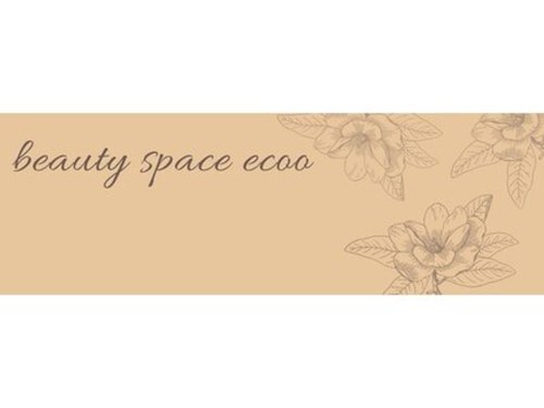 ビューティースペースエクー(beauty space ecoo+)(福岡県福岡市西区富士見1-(詳細住所はご予約確定後にお知らせいたします))